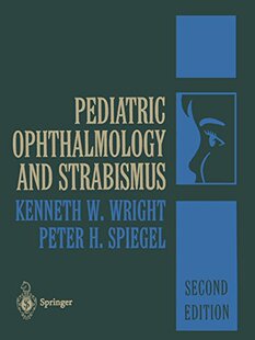 【预订】Pediatric Ophthalmology and Strabismus