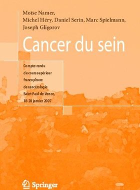 【预订】Cancer Du Sein: Compte Rendu Du Cour...
