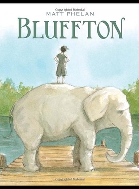 【预售】Bluffton: My Summer with Buster Keaton