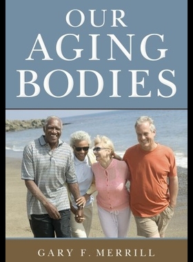 【预售】Our Aging Bodies