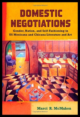 【预售】Domestic Negotiations: Gender, Nation, and Self-F