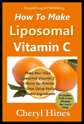 【预售】How to Make Liposomal Vitamin C