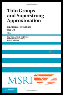 【预售】Thin Groups and Superstrong Approximation
