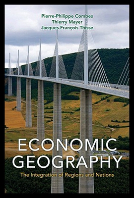 现货  Economic Geography: The Integration of Regions an