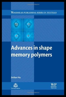 预售 Memory Advances Shape Polymers