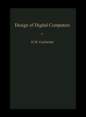 【预售】Design of Digital Computers: An Introd