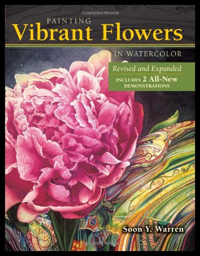 【预售】Painting Vibrant Flowers in Watercolor: Revised &