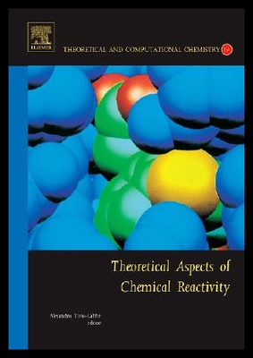 【预售】Theoretical Aspects of Chemical Reactivity
