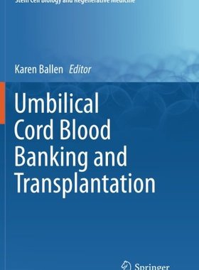 【预订】Umbilical Cord Blood Banking and Tra...