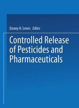 【预售】Controlled Release of Pesticides and Pharmaceuticals