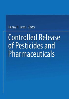 【预售】Controlled Release of Pesticides and Pharmaceuticals