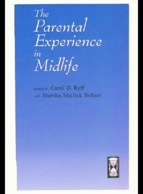 【预售】The Parental Experience in Midlife
