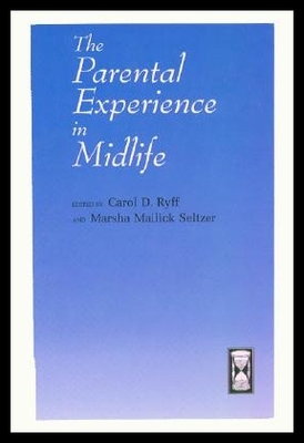 【预售】The Parental Experience in Midlife