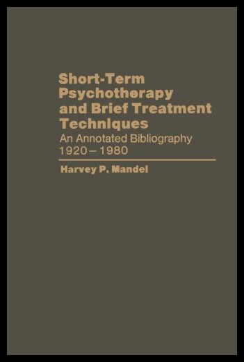 【预售】Short-Term Psychotherapy and Brief Treatment Tech
