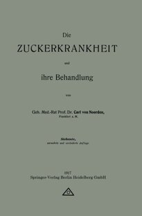 【预订】Die Zuckerkrankheit Und Ihre Behandlung