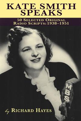 【预售】Kate Smith Speaks 50 Selected Original Radio S...