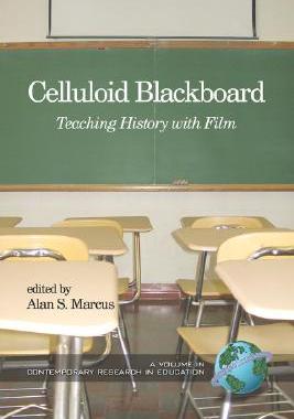 【预售】Celluloid Blackboard: Teaching History with Fi...