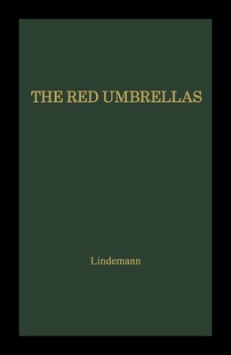 【预售】The Red Umbrellas.