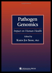 【预售】Pathogen Genomics: Impact on Human Health