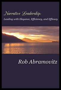 【预售】Narrative Leadership: Leading with Elegance, Effi