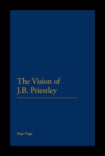 【预售】The Vision of J.B. Priestley...