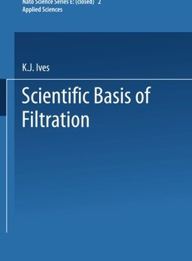 【预订】The Scientific Basis of Filtration