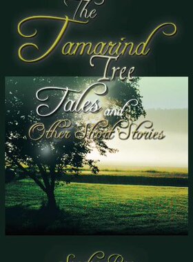 【预售】The Tamarind Tree Tales and Other Short Stories