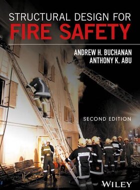 【预订】Structural Design for Fire Safety 2E