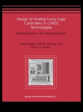 【预售】Design of Analog Fuzzy Logic Controllers in CMOS
