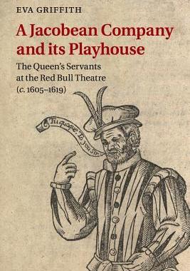 【预售】A Jacobean Company and Its Playhouse