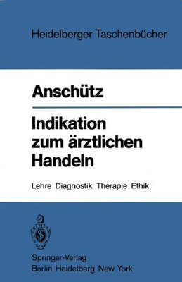 【预订】Indikation Zum Arztlichen Handeln: L...