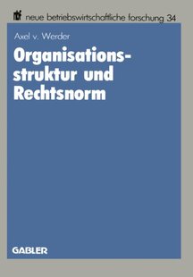 【预售】Organisationsstruktur Und Rechtsnorm: Implikat...