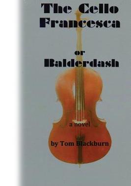 【预售】The Cello Francesca, Or, Balderdash