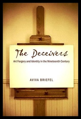 【预售】The Deceivers: Art Forgery and Identity in the Ni