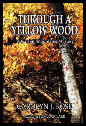 【预售】Through a Yellow Wood: A Catskill Mountains Myste