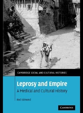 【预售】Leprosy and Empire: A Medical and Cultural Hist