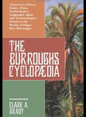 【预售】The Burroughs Cyclopaedia: Characters, Places, Fa