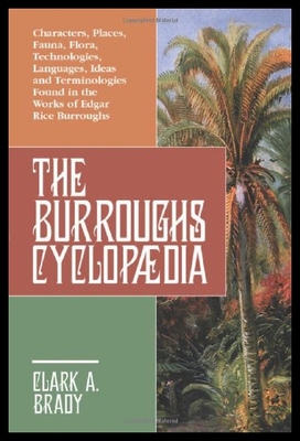【预售】The Burroughs Cyclopaedia: Characters, Places, Fa