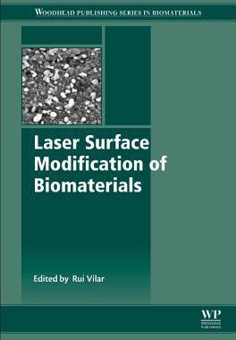 【预订】Laser Surface Modification of Biomaterials