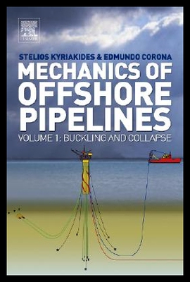 【预售】Mechanics of Offshore Pipelines: Volume I: Buck