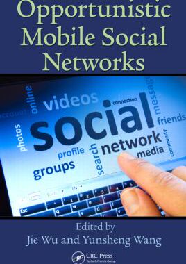 【预订】Opportunistic Mobile Social Networks
