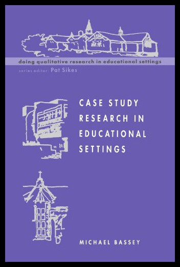 【预售】Case Study Research in Educational Settings