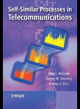 【预售】Self-Similar Processes in Telecommunications