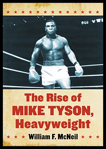 【预售】The Rise of Mike Tyson, Heavyweight