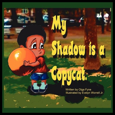 【预售】My Shadow Is a Copycat