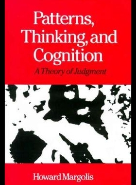 【预售】Patterns, Thinking, and Cognition: A Theory of