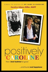 【预售】Positively Caroline: How I Beat Bulimia for Good