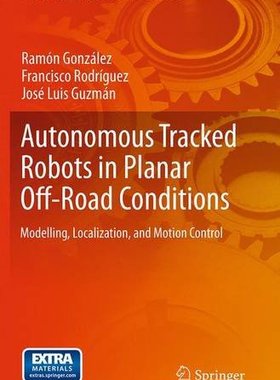 【预订】Autonomous Tracked Robots in Planar ...