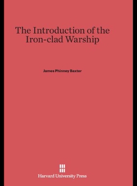 【预售】The Introduction of the Iron-Clad Warship