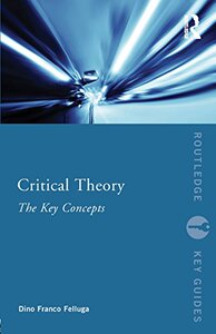 【预售】Critical Theory: The Key Concepts